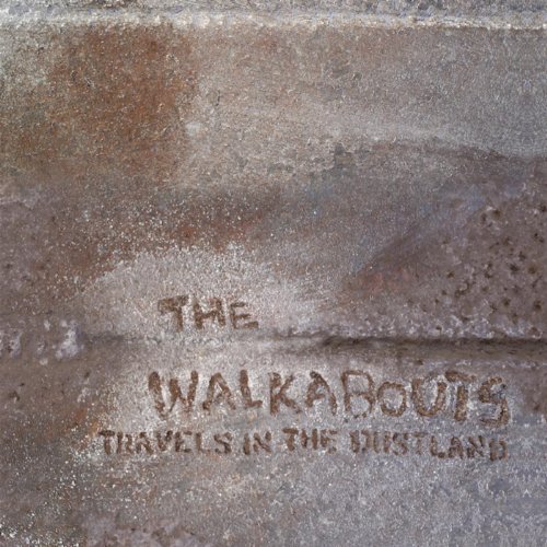 Travels in the Dustland by The Walkabouts Album Cover