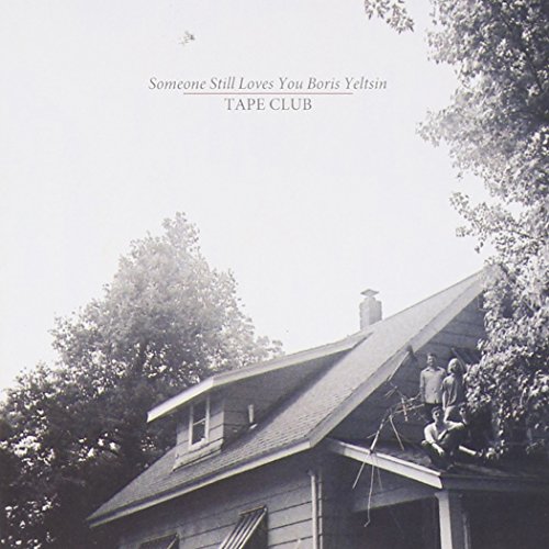 Tape Club by Someone Still Loves You Boris Yeltsin