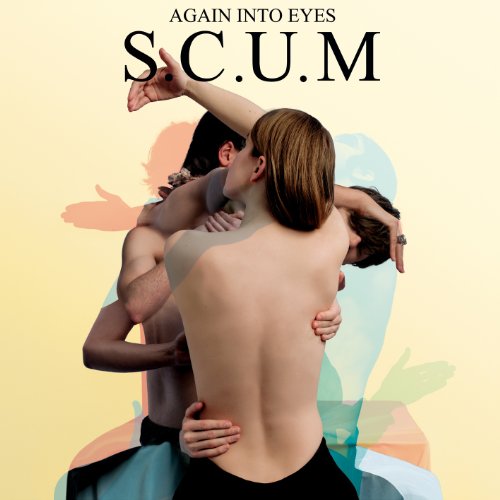 Again into Eyes by S.C.U.M