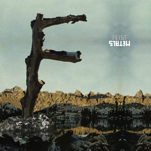 Metals by Feist