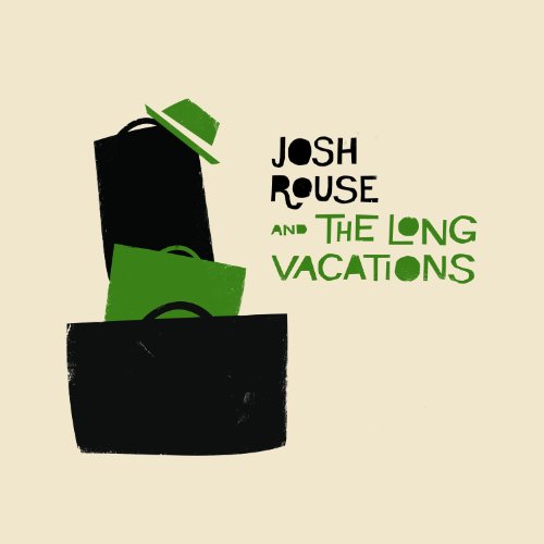 Josh Rouse and the Long Vacations by Josh Rouse and the Long Vacations Album Cover