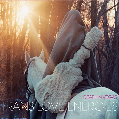 Trans-Love Energies by Death in Vegas