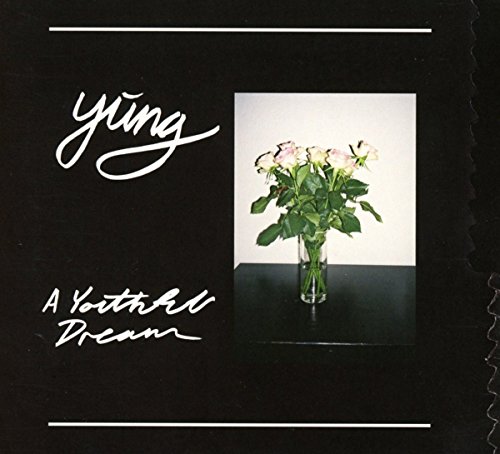 A Youthful Dream by Yung