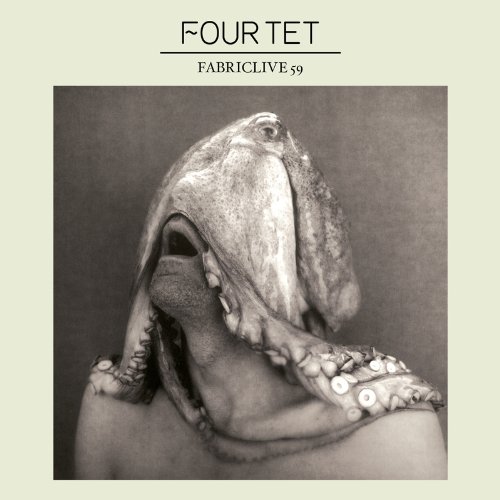 Fabriclive 59 by Four Tet