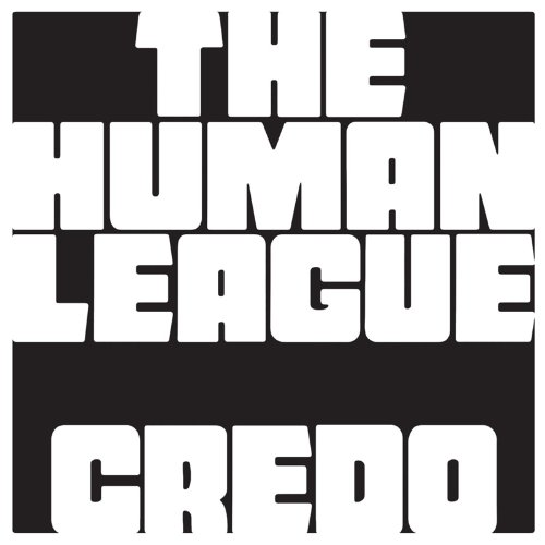 Credo by The Human League