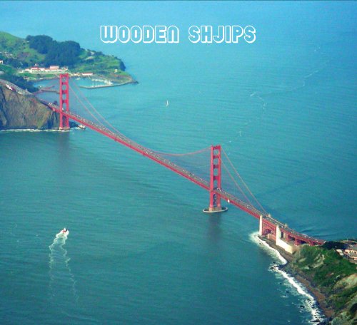 West by Wooden Shjips