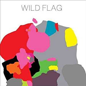 Wild Flag by Wild Flag Album Cover