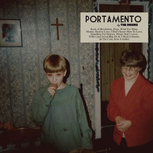 Portamento by The Drums
