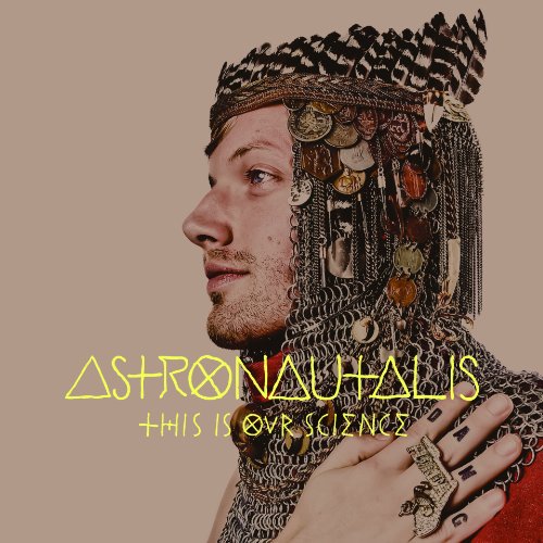 This Is Our Science by Astronautalis