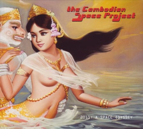 2011: A Space Odyssey by The Cambodian Space Project