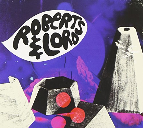Eponymous by Roberts & Lord