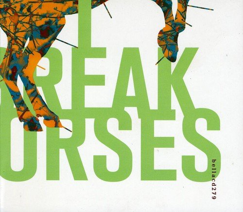 Hearts by I Break Horses