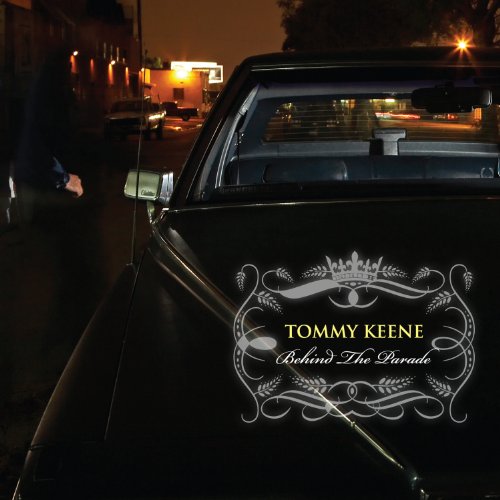 Behind the Parade by Tommy Keene