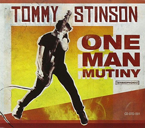 One Man Mutiny by Tommy Stinson