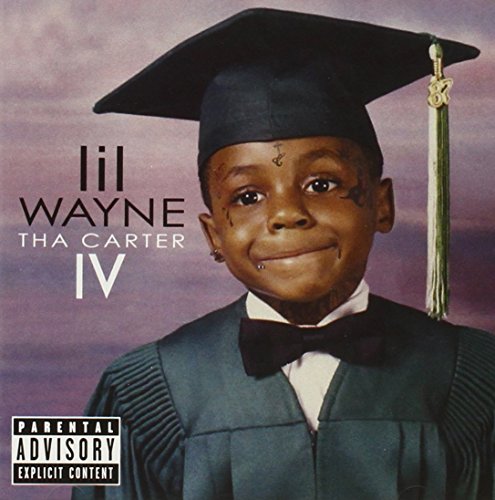 Tha Carter IV by Lil Wayne