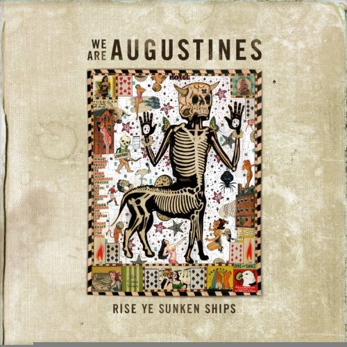 Rise Ye Sunken Ships by We Are Augustines