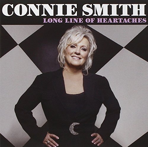 Long Line of Heartaches by Connie Smith