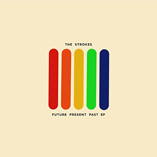 Future Present Past [EP] by The Strokes Album Cover