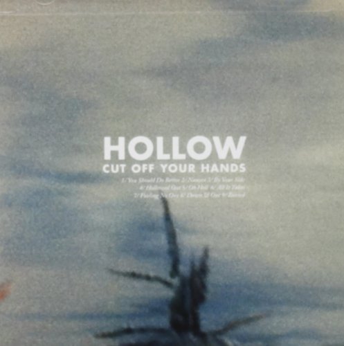 Hollow by Cut Off Your Hands