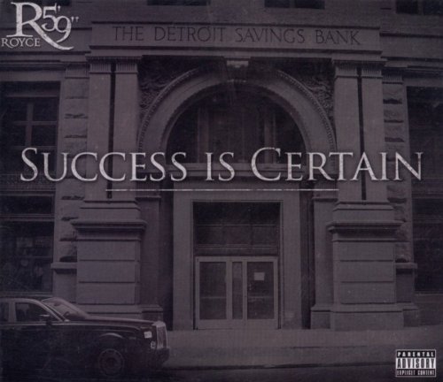 Success Is Certain by Royce da 5'9