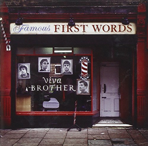 Famous First Words by Viva Brother