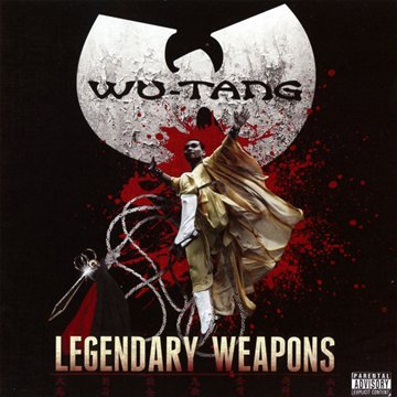 Legendary Weapons by Wu-Tang Clan