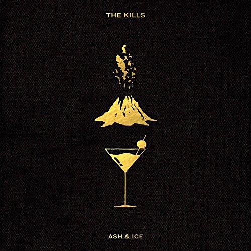 Ash & Ice by The Kills
