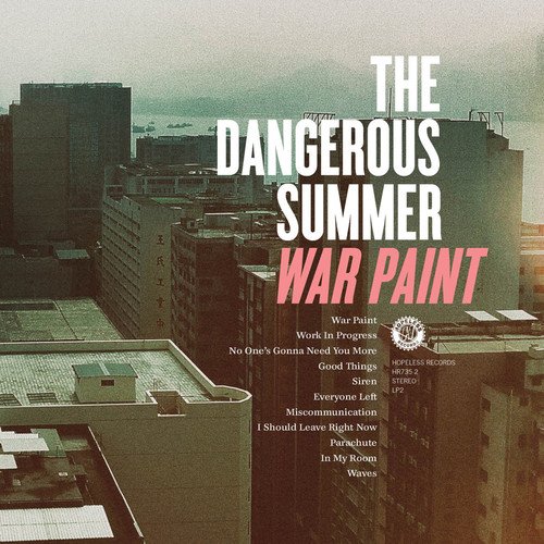 War Paint by The Dangerous Summer