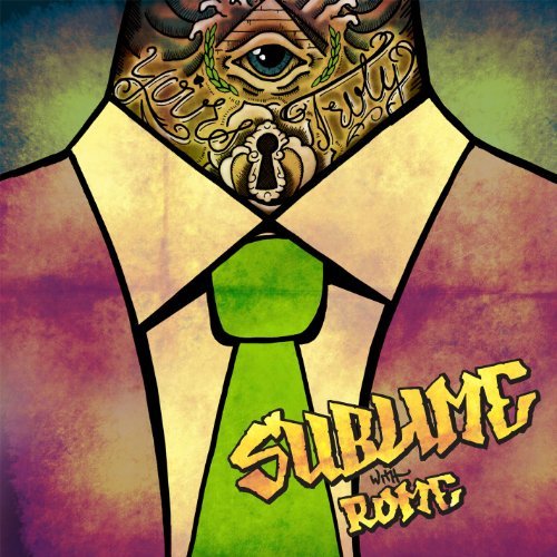 Yours Truly by Sublime with Rome