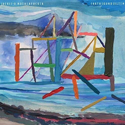 Earth Sound System by Jackie-O Motherfucker