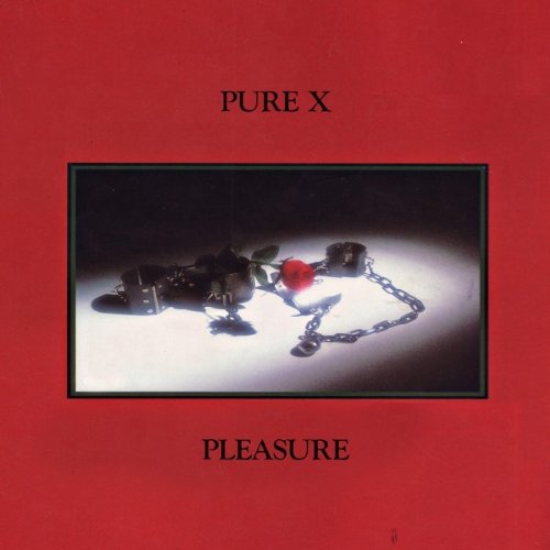 Pleasure by Pure X