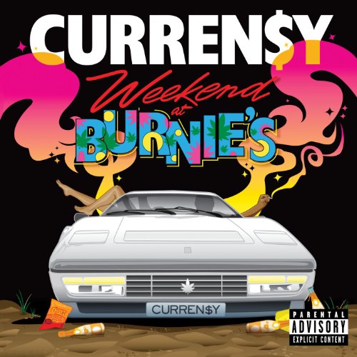 Weekend at Burnie's by Curren$y
