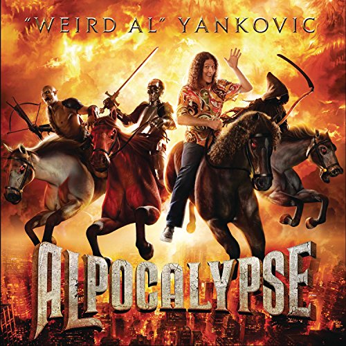 Alpocalypse by Weird Al Yankovic
