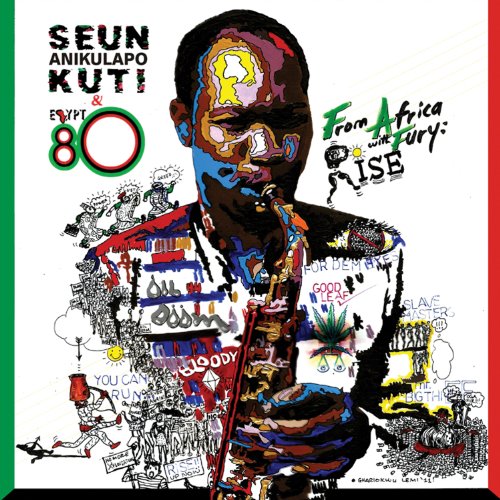 From Africa With Fury: Rise by Seun Kuti & Egypt 80