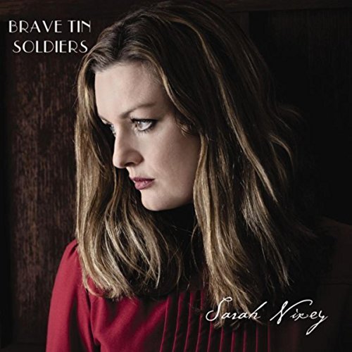 Brave Tin Soldiers by Sarah Nixey