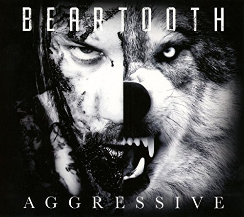 Aggressive by Beartooth