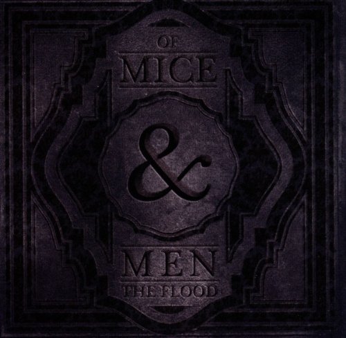 The Flood by Of Mice & Men