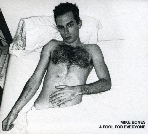A Fool for Everyone by Mike Bones Album Cover