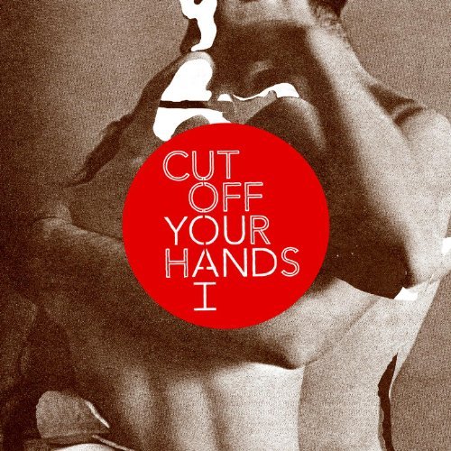 You & I by Cut Off Your Hands