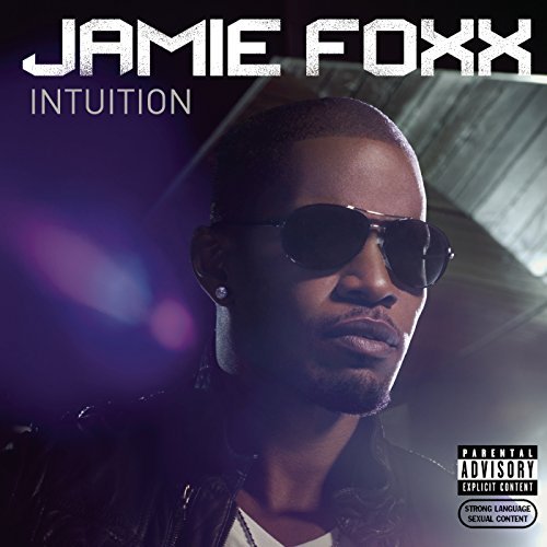 Intuition by Jamie Foxx