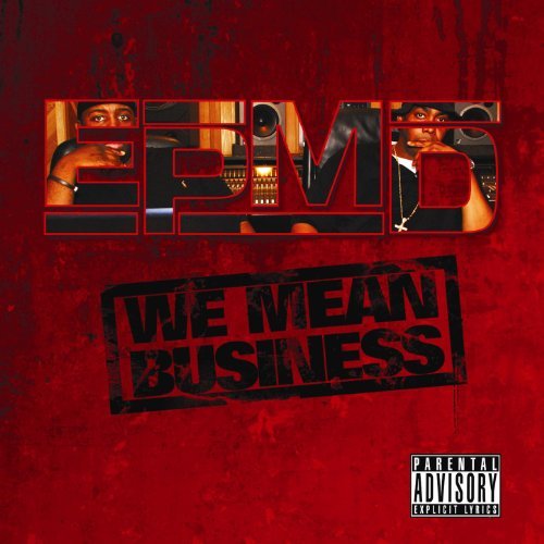 We Mean Business by EPMD