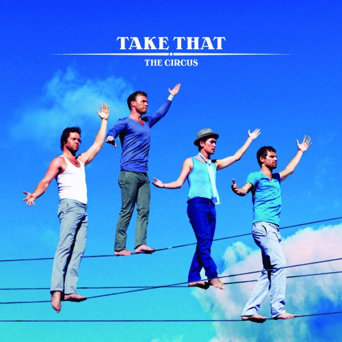 The Circus by Take That