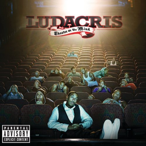 Theater Of The Mind by Ludacris