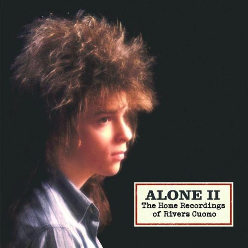 Alone II: The Home Recordings by Rivers Cuomo