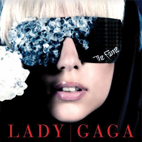 The Fame by Lady Gaga