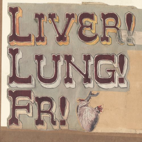 Liver! Lung! Fr! by Frightened Rabbit