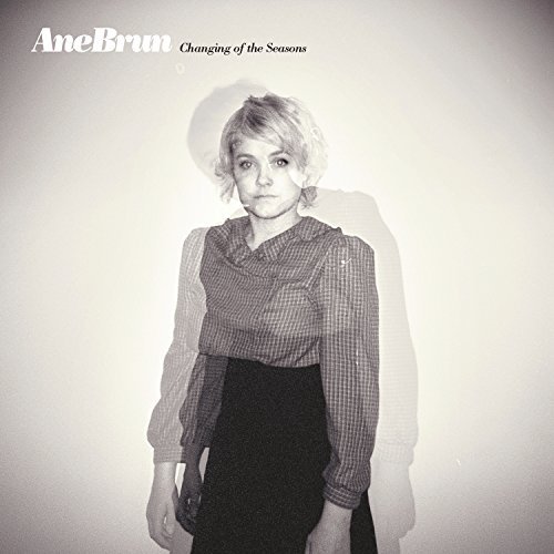 Changing Of The Seasons by Ane Brun