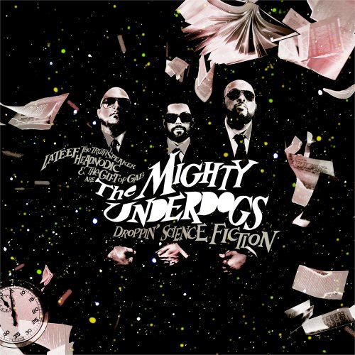 Droppin' Science Fiction by The Mighty Underdogs