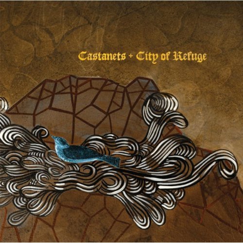 City Of Refuge by Castanets