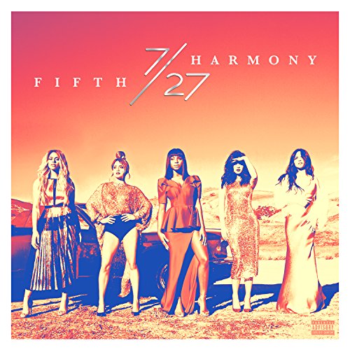 7/27 by Fifth Harmony